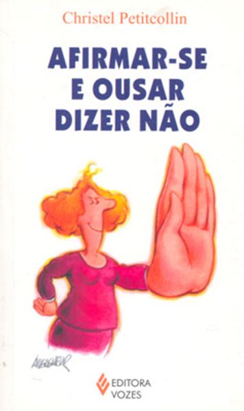 Picture of AFIRMAR-SE E OUSAR DIZER NAO