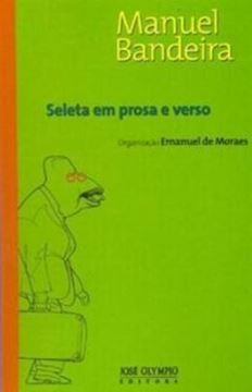 Imagem de SELETA EM PROSA E VERSO   MANUEL BANDEIRA