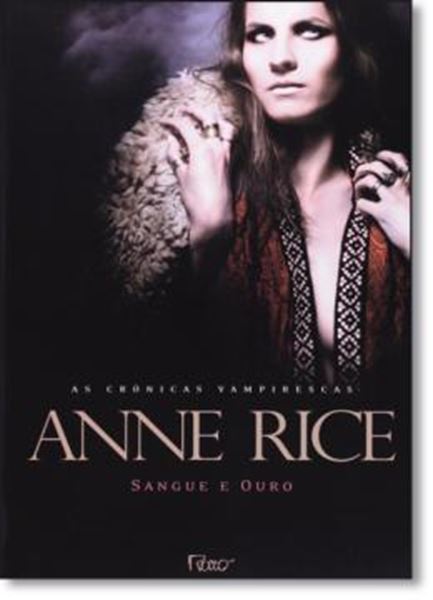 Picture of SANGUE E OURO - AS CRONICAS VAMPIRESCAS