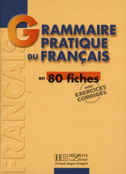 Picture of GRAMMAIRE PRATIQUE DU FRANC.EN 80 FICHES - AVEC EXERCICES CORRIGES
