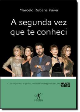Imagem de SEGUNDA VEZ QUE TE CONHECI, A