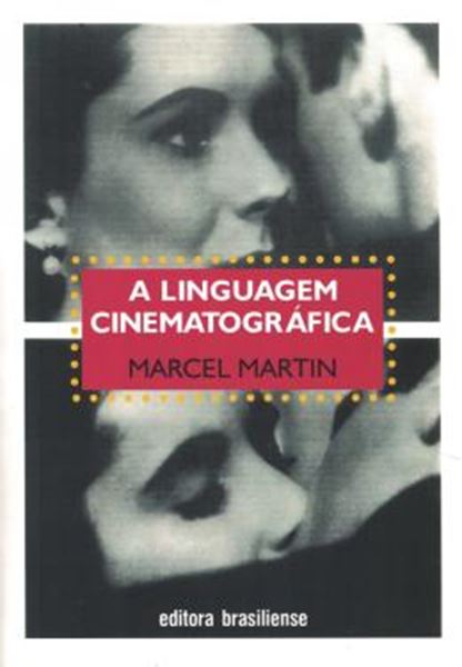 Picture of A LINGUAGEM CINEMATOGRAFICA