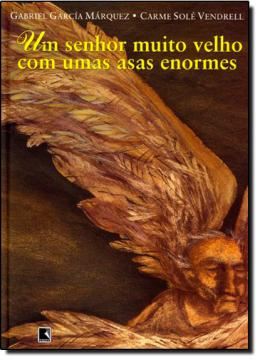 Imagem de SENHOR MUITO VELHO COM UMAS ASAS ENORMES, UM - 3ª ED
