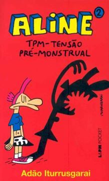 Imagem de ALINE 2 - TPM - TENSAO PRE-MONSTRUAL - POCKET