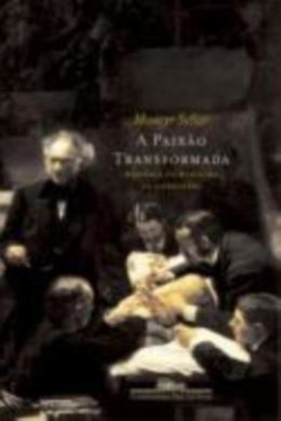 Picture of A PAIXAO TRANSFORMADA
