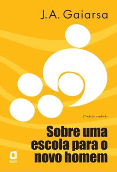 Picture of SOBRE UMA ESCOLA PARA O NOVO HOMEM
