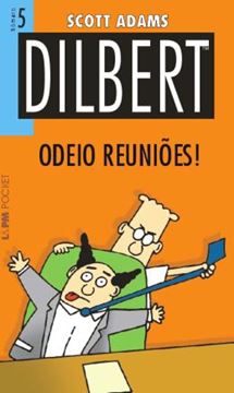 Imagem de DILBERT - ODEIO REUNIOES VOLUME 5