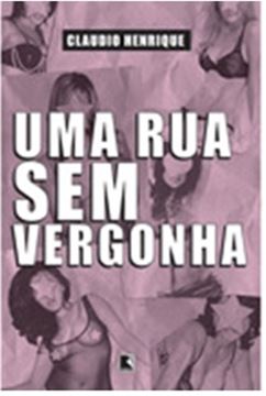Imagem de RUA SEM VERGONHA, UMA