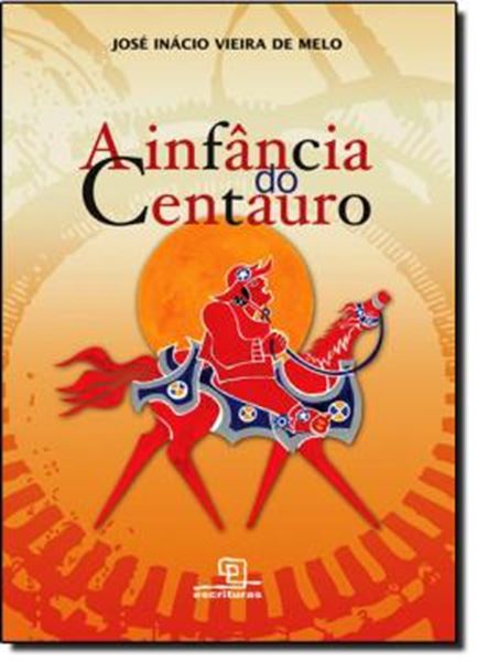 Picture of A INFANCIA DO CENTAURO