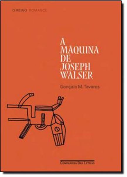 Picture of A MAQUINA DE JOSEPH WALSER