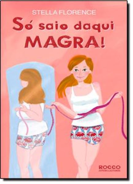 Picture of SO SAIO DAQUI MAGRA!