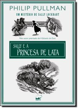 Imagem de SALLY E A PRINCESA DE LATA