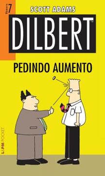 Imagem de DILBERT 7 - PEDINDO AUMENTO 