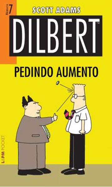 Picture of DILBERT 7 - PEDINDO AUMENTO 