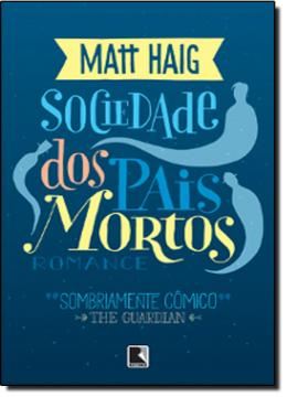 Imagem de SOCIEDADE DOS PAIS MORTOS