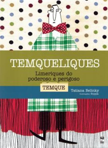 Picture of TEMQUELIQUES - LIMERIQUES DO PODEROSO E PERIGOSO TEMQUE