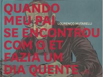 Imagem de QUANDO MEU PAI SE ENCONTROU COM O ET FAZIA UM DIA QUENTE