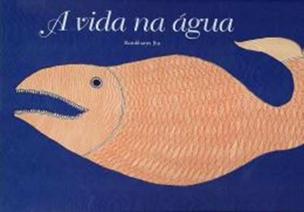 Picture of VIDA NA AGUA, A