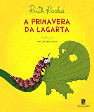 Imagem de A PRIMAVERA DA LAGARTA