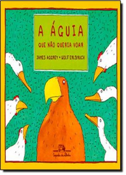 Picture of A AGUIA QUE NAO QUERIA VOAR