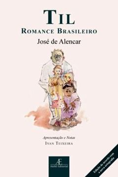 Imagem de TIL - ROMANCE BRASILEIRO 