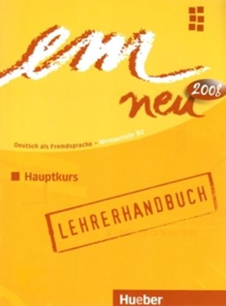 Picture of EM NEU 2008 HAUPTKURS B2+ - LEHRERHANDBUCH  