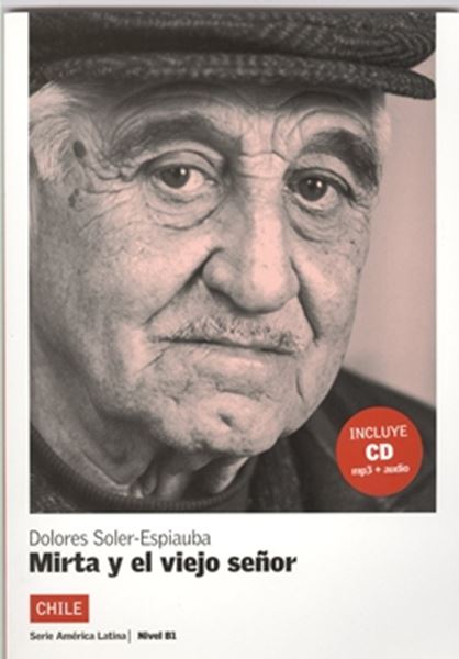 Picture of MIRTA Y EL VIEJO SENOR - NIVEL B1 - LIBRO + CD AUDIO - NUEVA EDICION