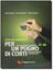 Imagem de PER UN PUGNO DI CORTI - LIVELLO ELEMENTARE-INTERMEDIO A1-B2 - GUIDA PER L´INSEGNANTE + DVD