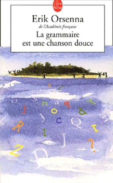 Picture of LA GRAMMAIRE EST UNE CHANSON DOUCE