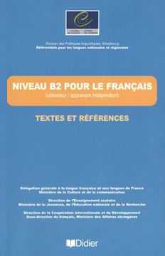 Imagem de NIVEAU B2 POUR LE FRANCAIS - TEXTES ET REFERENCES