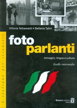 Imagem de FOTO PARLANTI - IMMAGINI, LINGUA E CULTURA - LIVELLO INTERMEDIO