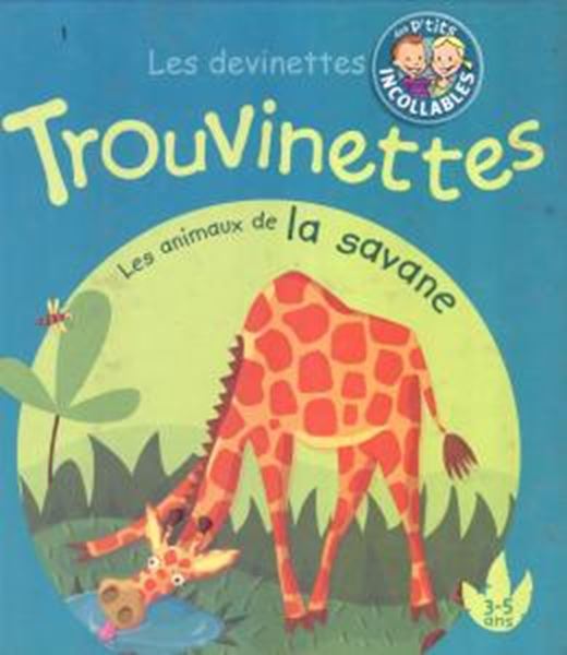 Picture of LES DEVINETTES TROUVINETTES - LES ANIMAUX DE LA SAVANE