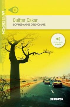 Imagem de QUITTER DAKAR - NIVEAU B2 - LIVRE + MP3 A TELECHARGER