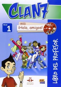 Imagem de CLAN 7 CON HOLA, AMIGOS! 1 LIBRO DEL PROFESOR
