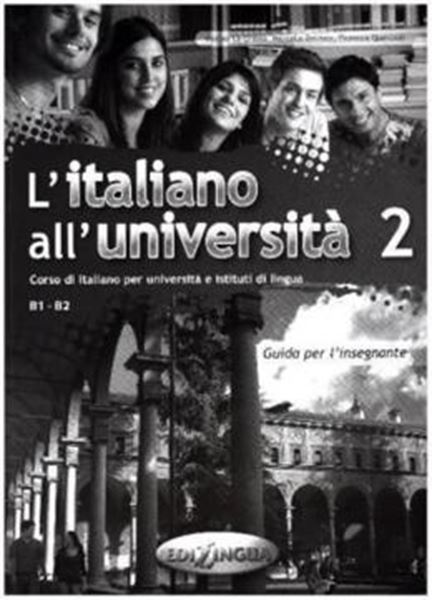 Picture of L´ITALIANO ALL´UNIVERSITA 2 - GUIDA PER L´INSEGNANTE