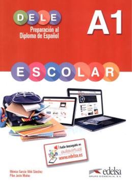 Imagem de PREPARACION AL DIPLOMA - DELE ESCOLAR A1 - LIBRO + AUDIO DESCARGABLE