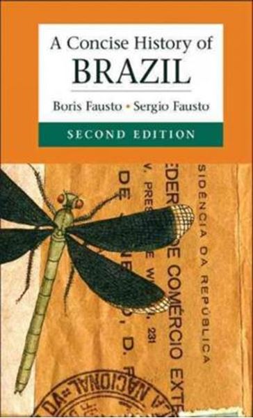 Picture of CONCISE HISTORY OF BRAZIL, A - 2ND ED
