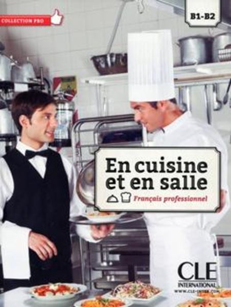 Picture of EN CUISINE ET EN SALLE B1-B2 - LIVRE + CD AUDIO