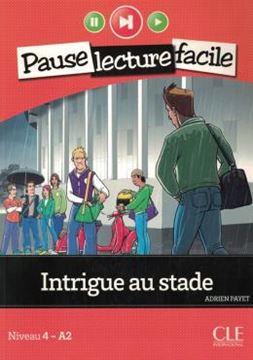 Imagem de INTRIGUE AU STADE - NIVEAU 4 (A2) + CD AUDIO