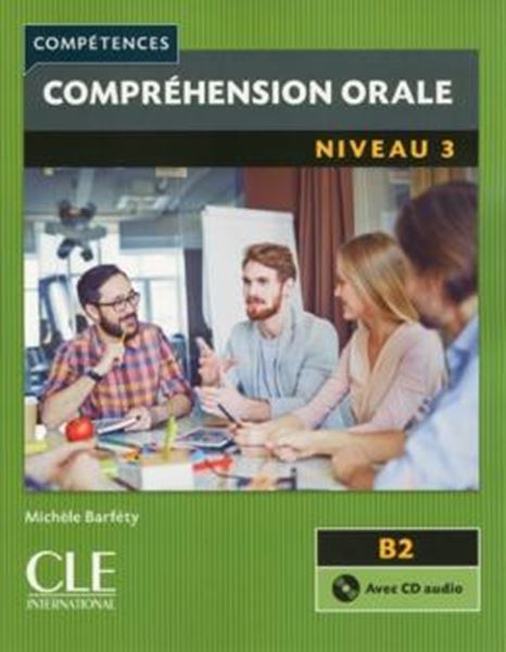 Picture of COMPREHENSION ORALE NIVEAU 3 + CD AUDIO - 2EME ED
