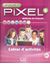 Imagem de NOUVEAU PIXEL 2 - CAHIER D´ACTIVITES