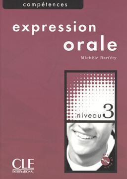 Imagem de EXPRESSION ORALE NIVEAU 3 + CD AUDIO