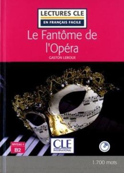 Picture of LE FANTOME DE L´OPERA - NIVEAU B2 - LIVRE + CD AUDIO - 2EME ED.