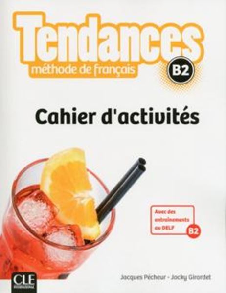 Picture of TENDANCES B2 - CAHIER D´EXERCICES