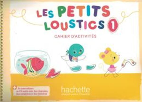 Picture of LES PETITS LOUSTICS 1 CAHIER D´ACTIVITES