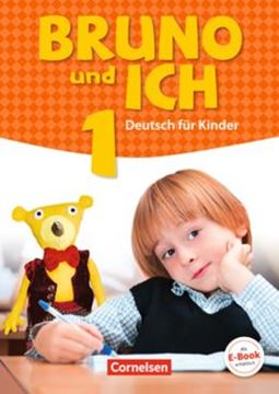 Imagem de BRUNO UND ICH 1 SCHULERBUCH MIT AUDIOS ONLINE