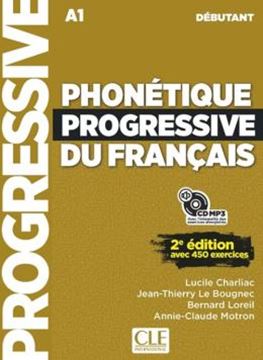 Imagem de PHONETIQUE PROGRESSIVE DU FRANCAIS - NIVEAU DEBUTANT - LIVRE + CD MP3 - 2EME ED