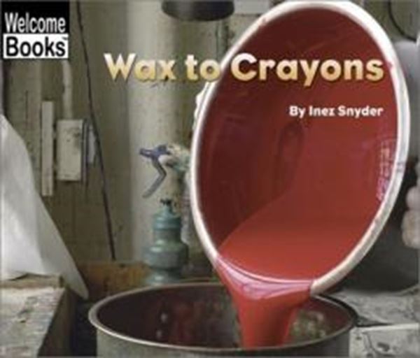 Picture of WAX TO CRAYONS