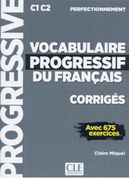 Imagem de VOCABULAIRE PROGRESSIF DU FRANCAIS - NIVEAU PERFECTIONNEMENT - CORRIGES - 2EME ED.