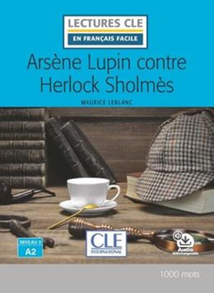 Picture of ARSENE LUPIN CONTRE HERLOCK SHOLMES - NIVEAU A2 - LIVRE + AUDIO TELECHARGEABLE - 2EME ED.